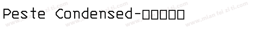 Peste Condensed字体转换